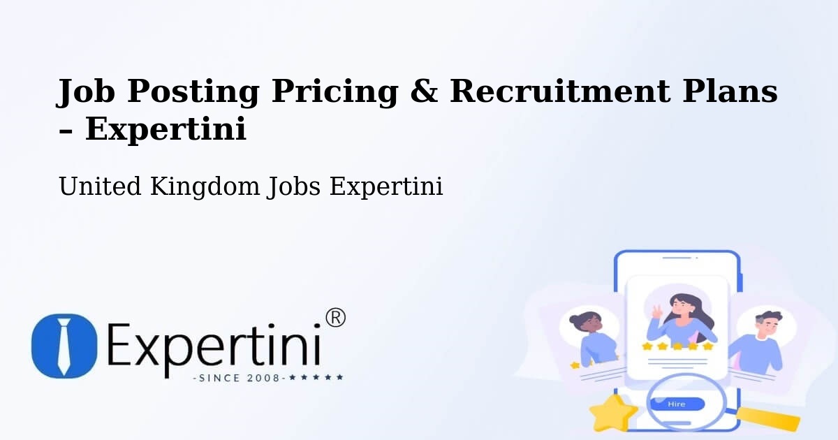 Job Posting Pricing & Recruitment Plans – Burnley - Burnley, United Kingdom Jobs Expertini